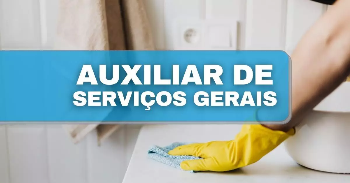 Auxiliar de Serviços Gerais Masculino Hora do Emprego DF