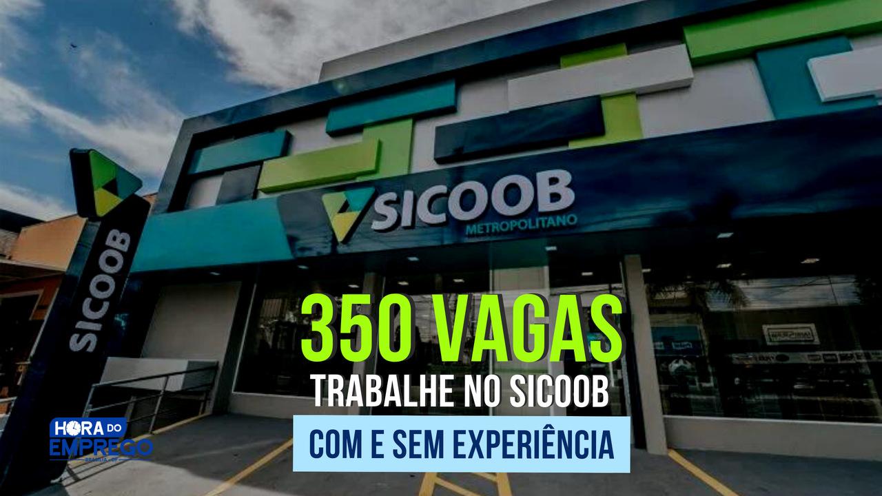 Banco Sicoob Abre Mais De Vagas De Emprego Para Veja Como Se