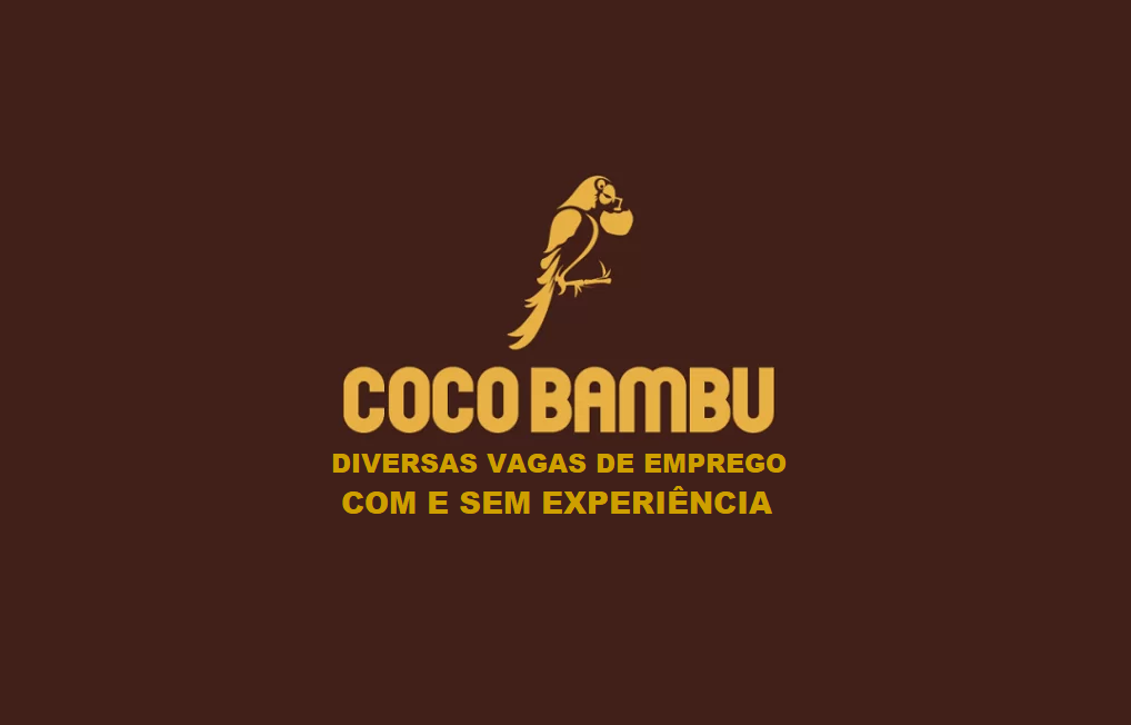 Coco Bambu Abre Processo Seletivo Diversas Vagas Essa Semana