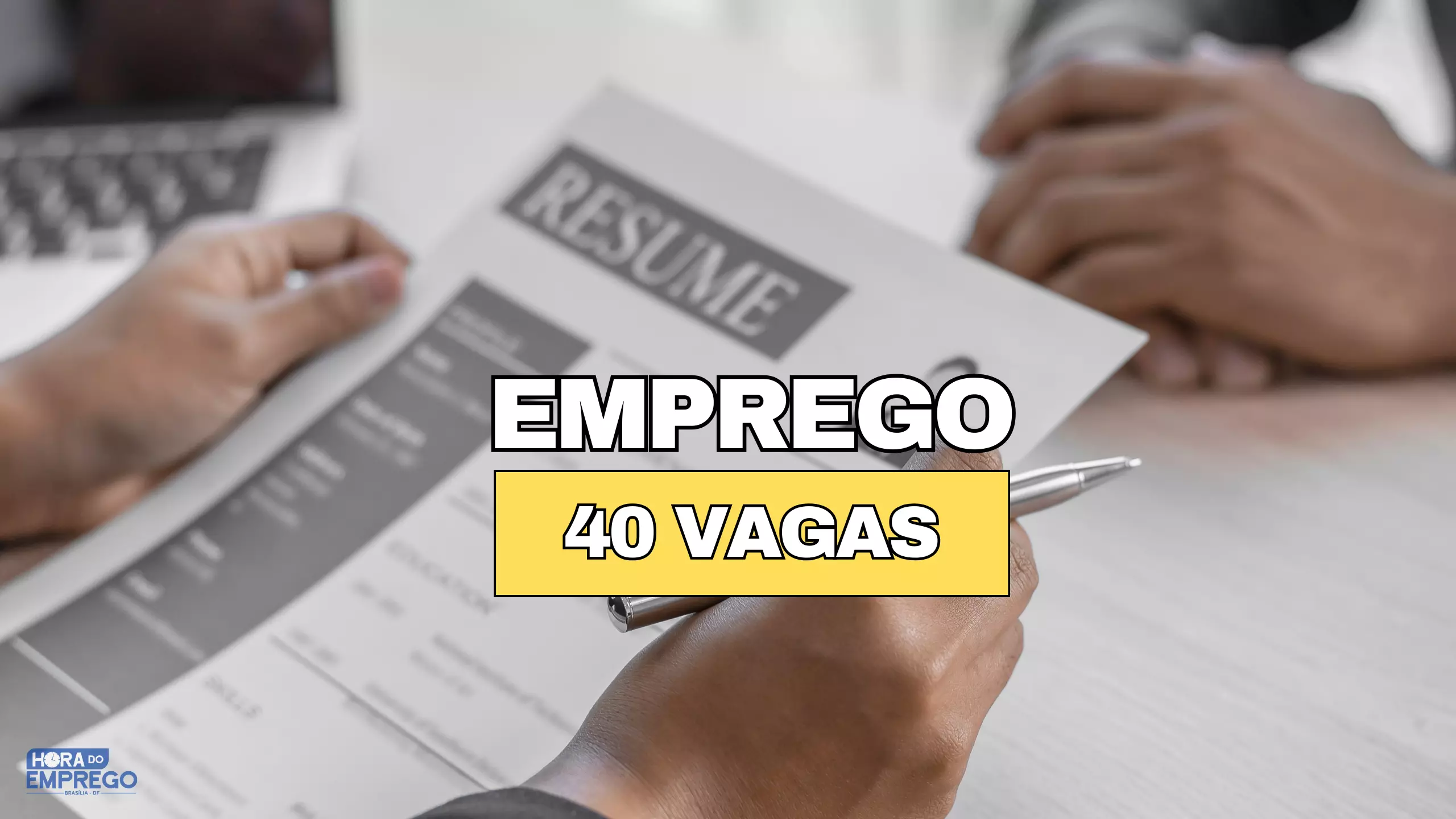 Empresa abre mais de 40 vagas de emprego no início dessa semana Veja