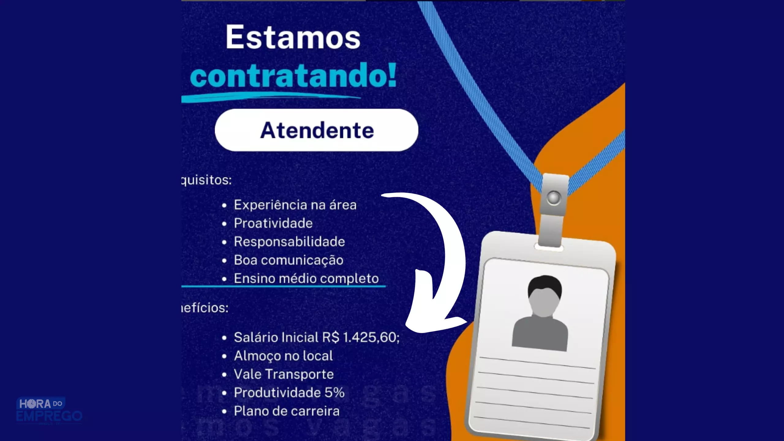 Estamos Contratando Atendente R Hora Do Emprego Df