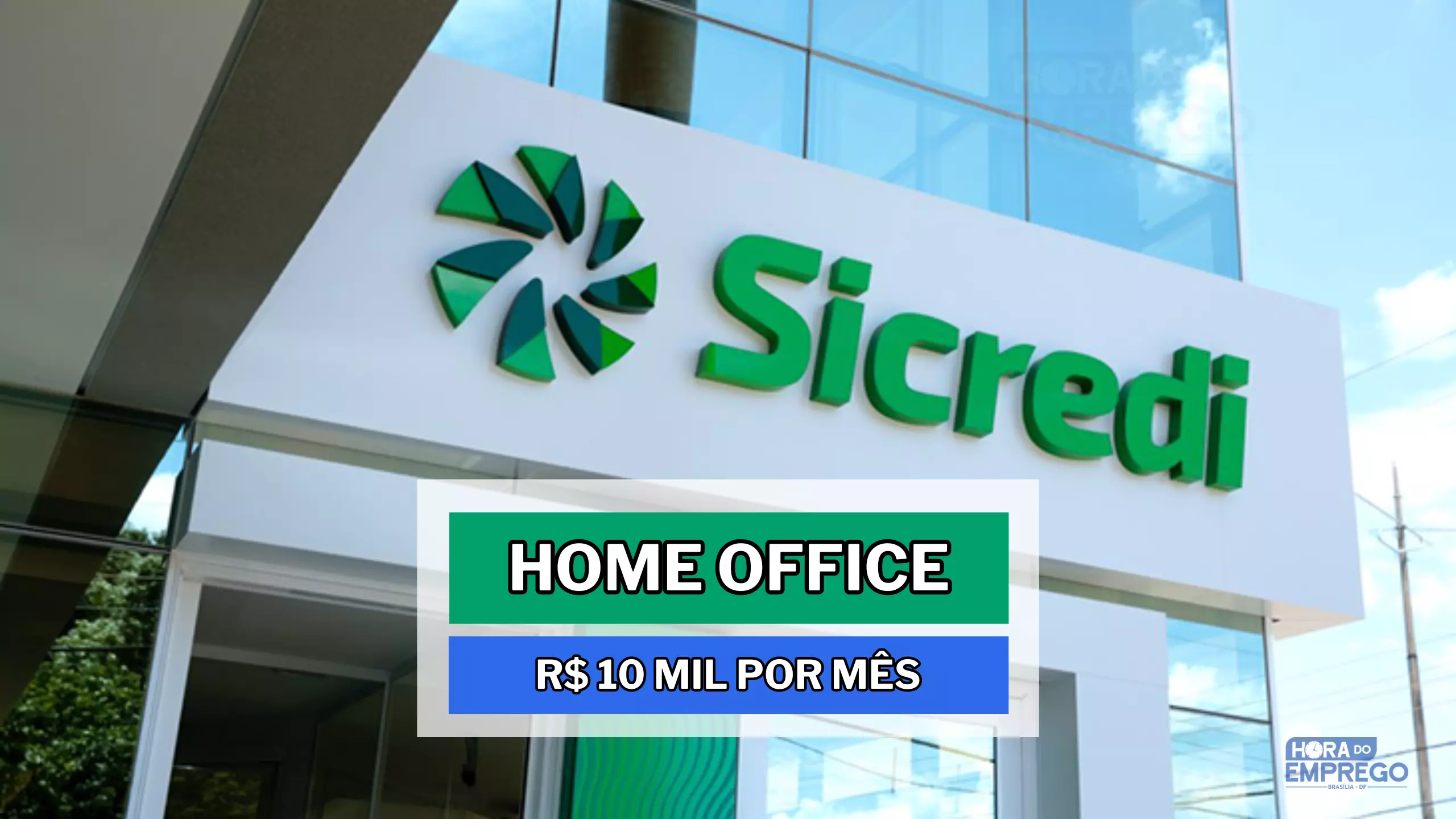 Trabalhe De Casa Sicredi Abre Vagas Home Office Sal Rios De R