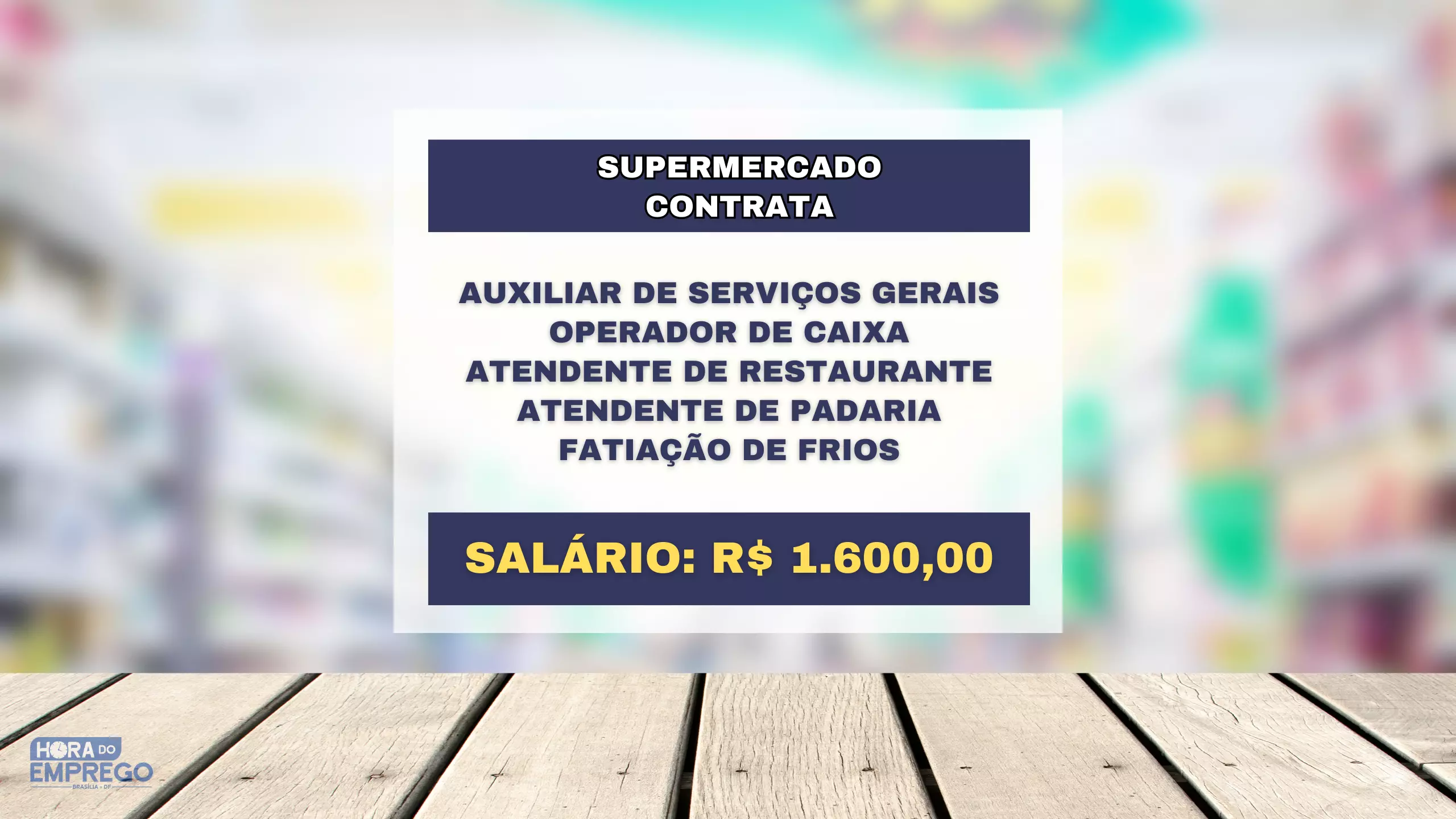 Supermercado abre Processo Seletivo para Diversas Áreas Auxiliar de