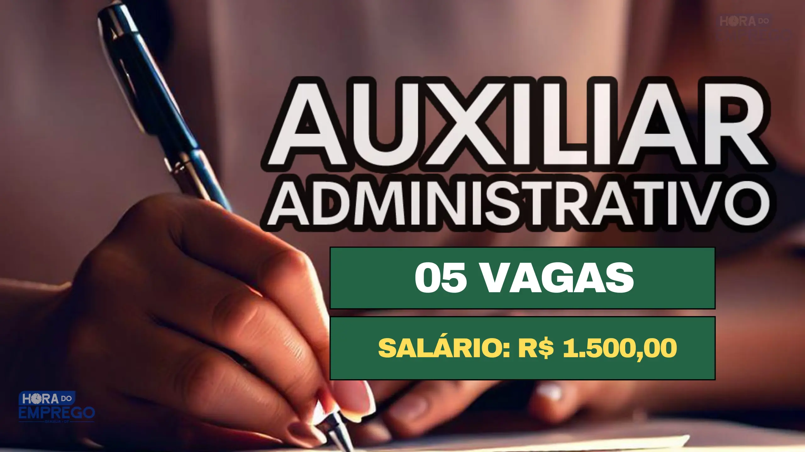 Vagas Para Auxiliar Administrativo R Hora Do Emprego Df