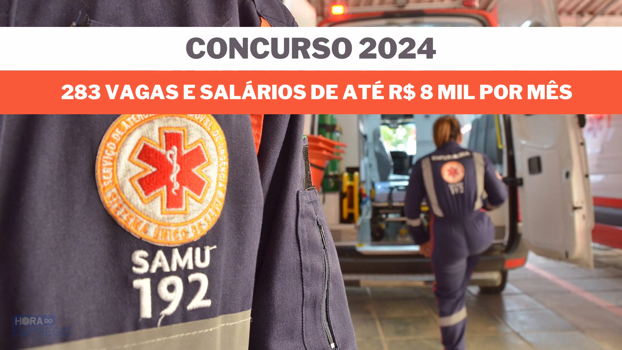 Concurso SAMU 2024 Edital de nível médio técnico e superior 283