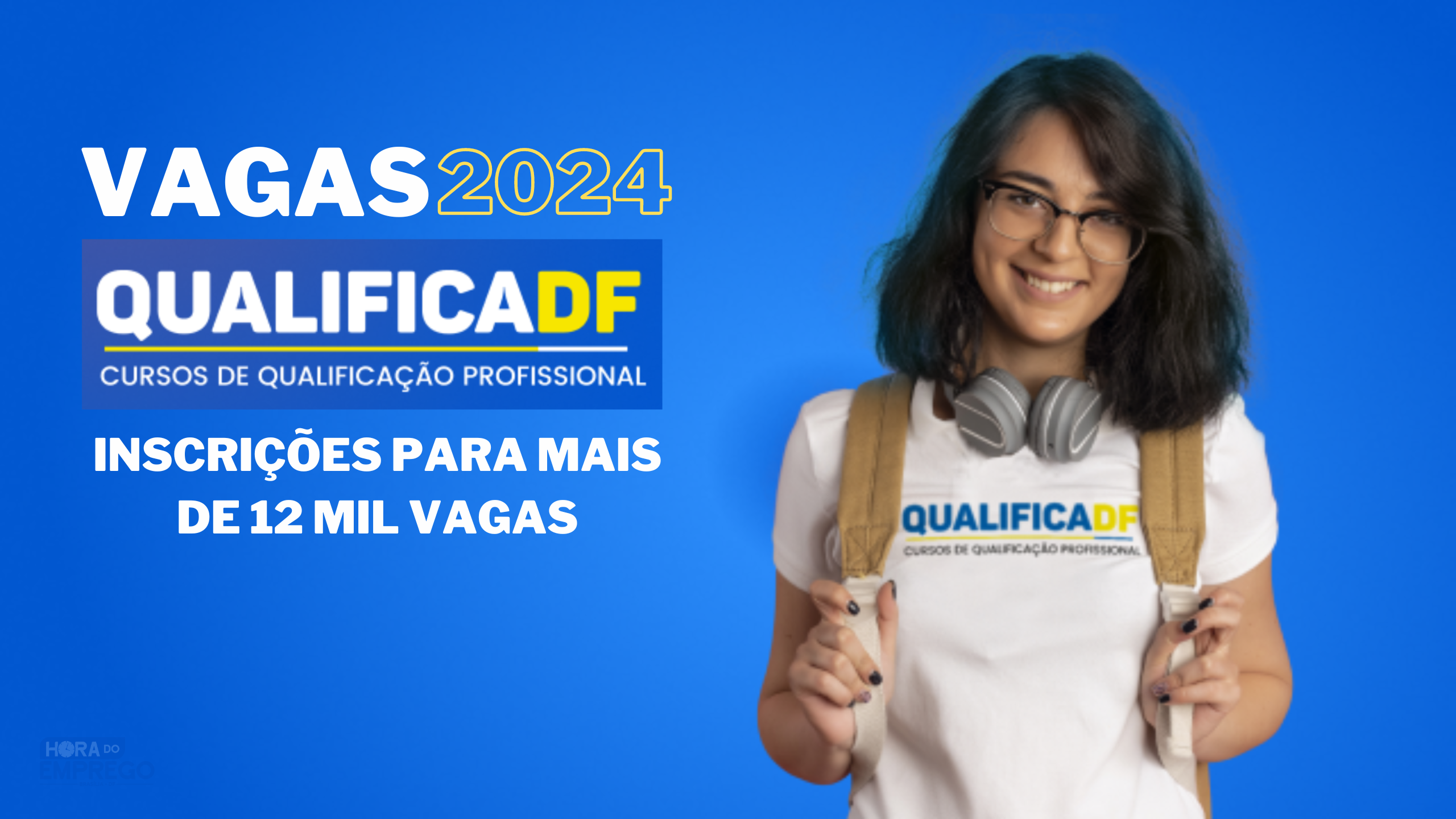 Qualifica DF 2024 Inscrições abertas para Mais de 12 Mil Vagas em