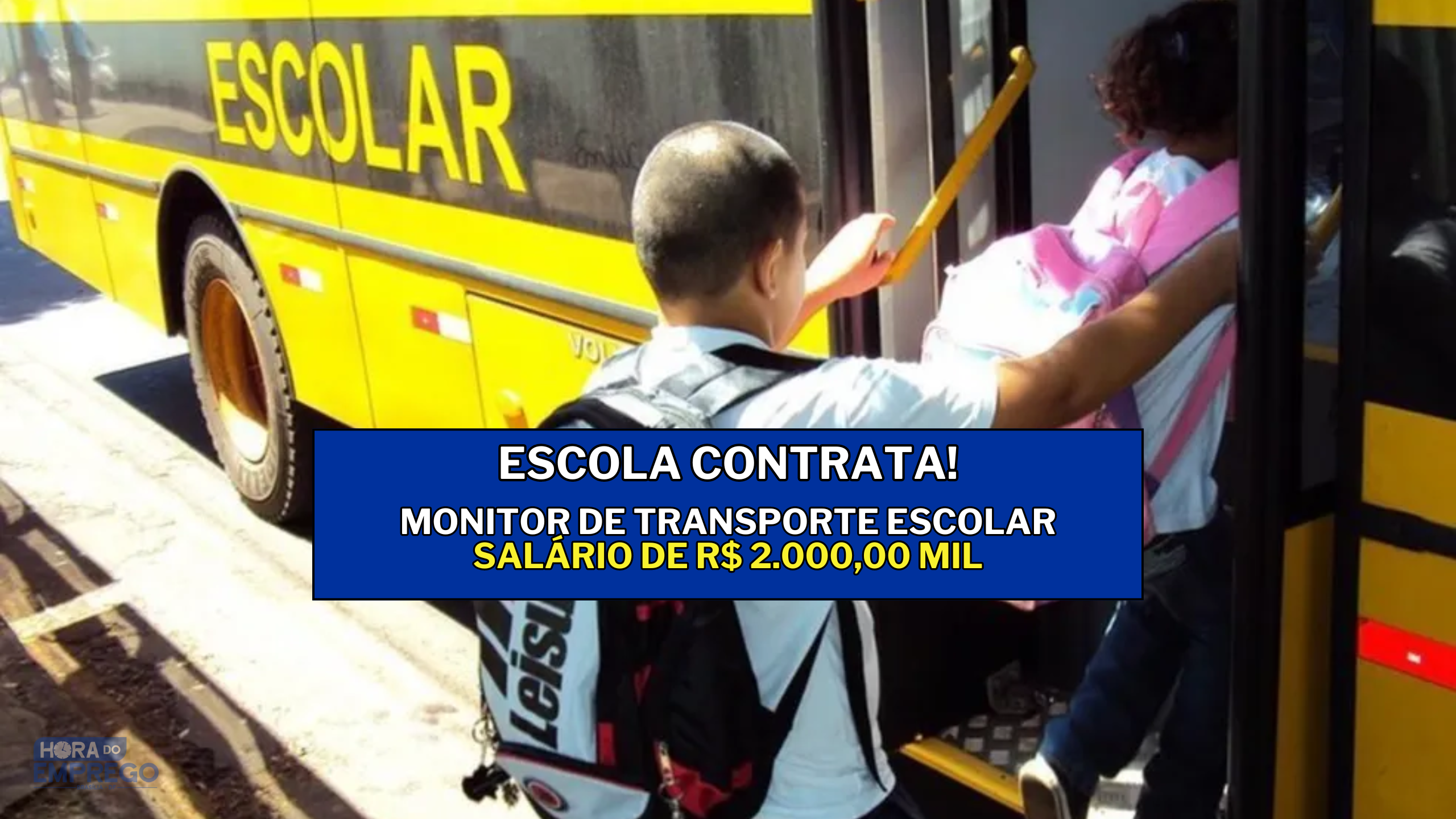 Escola abre 05 vagas para Monitor de Transporte Escolar salário de