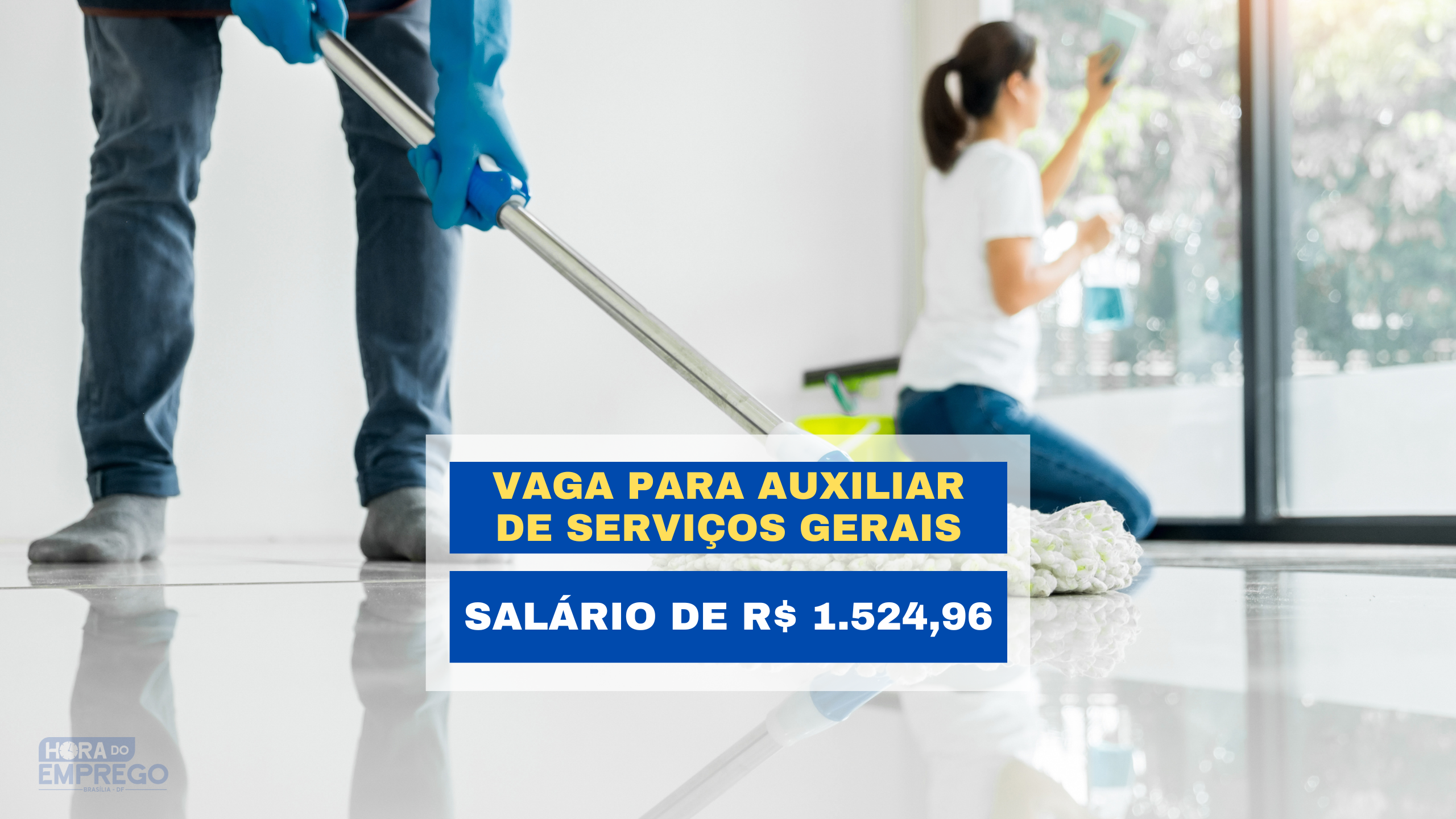 Vaga Para Auxiliar de Serviços Gerais Remuneração de R 1 524 96