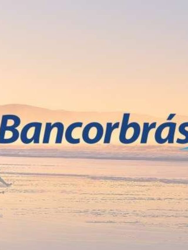 Bancorbrás abre vagas HOME OFFICE para Assistente de Negócios em Turismo