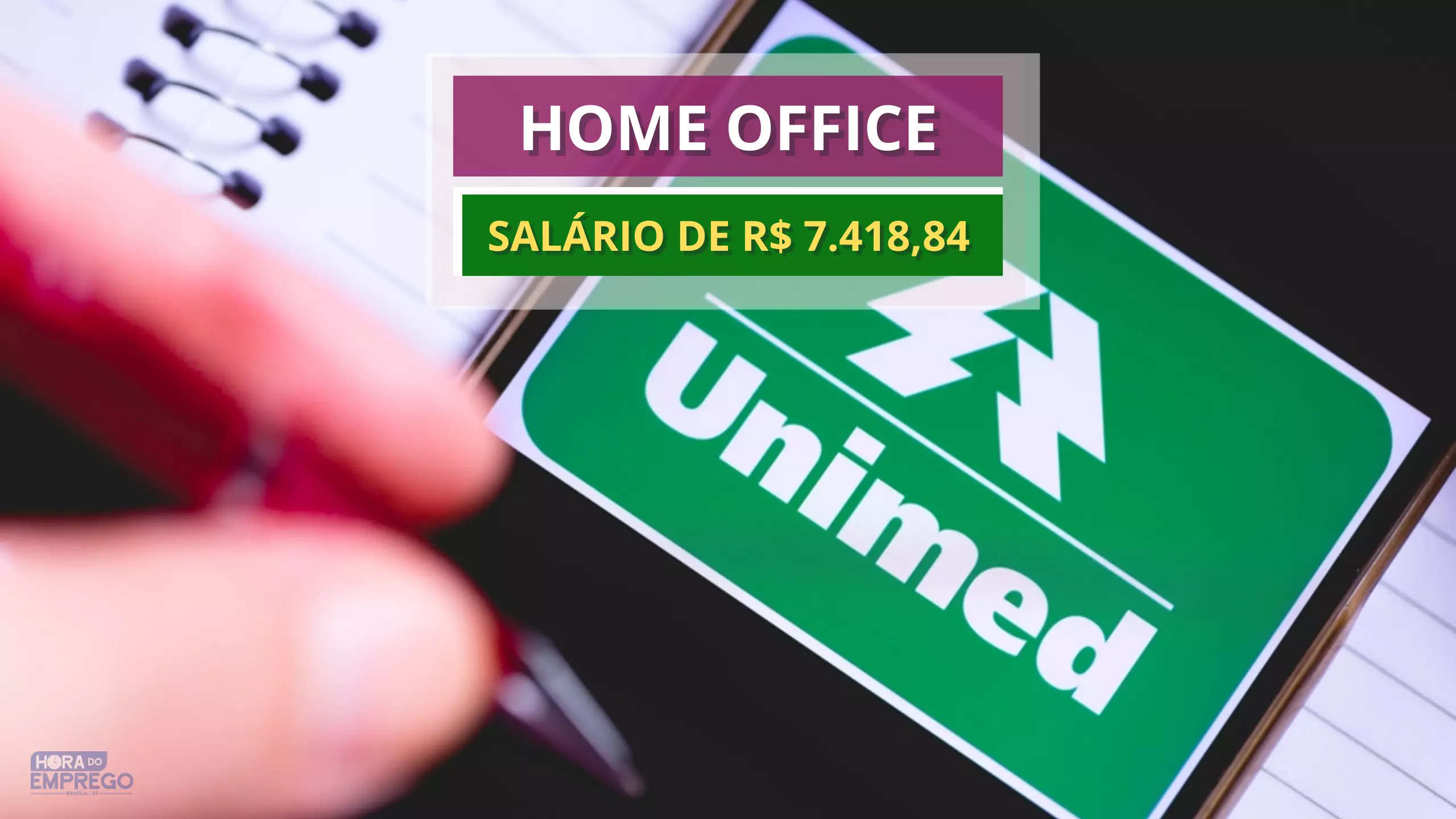 Unimed abre vagas HOME OFFICE para trabalhar de casa ONLINE como DIGITADOR  DE FATURAS com salário de até R$ 1.800,00 - Hora do Emprego DF