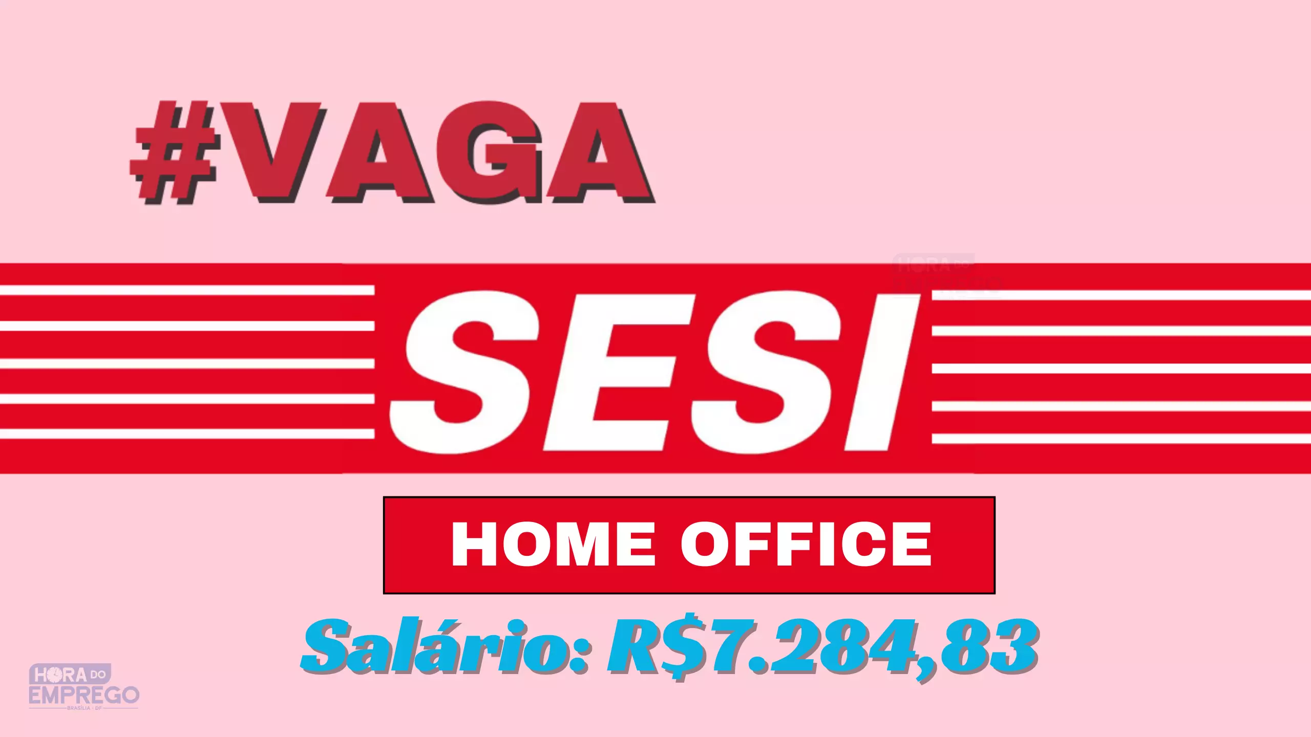 Sesi Anuncia Vaga 100 Home Office Com Salário De R728483 Para Analista De Gestão Hora Do 2521