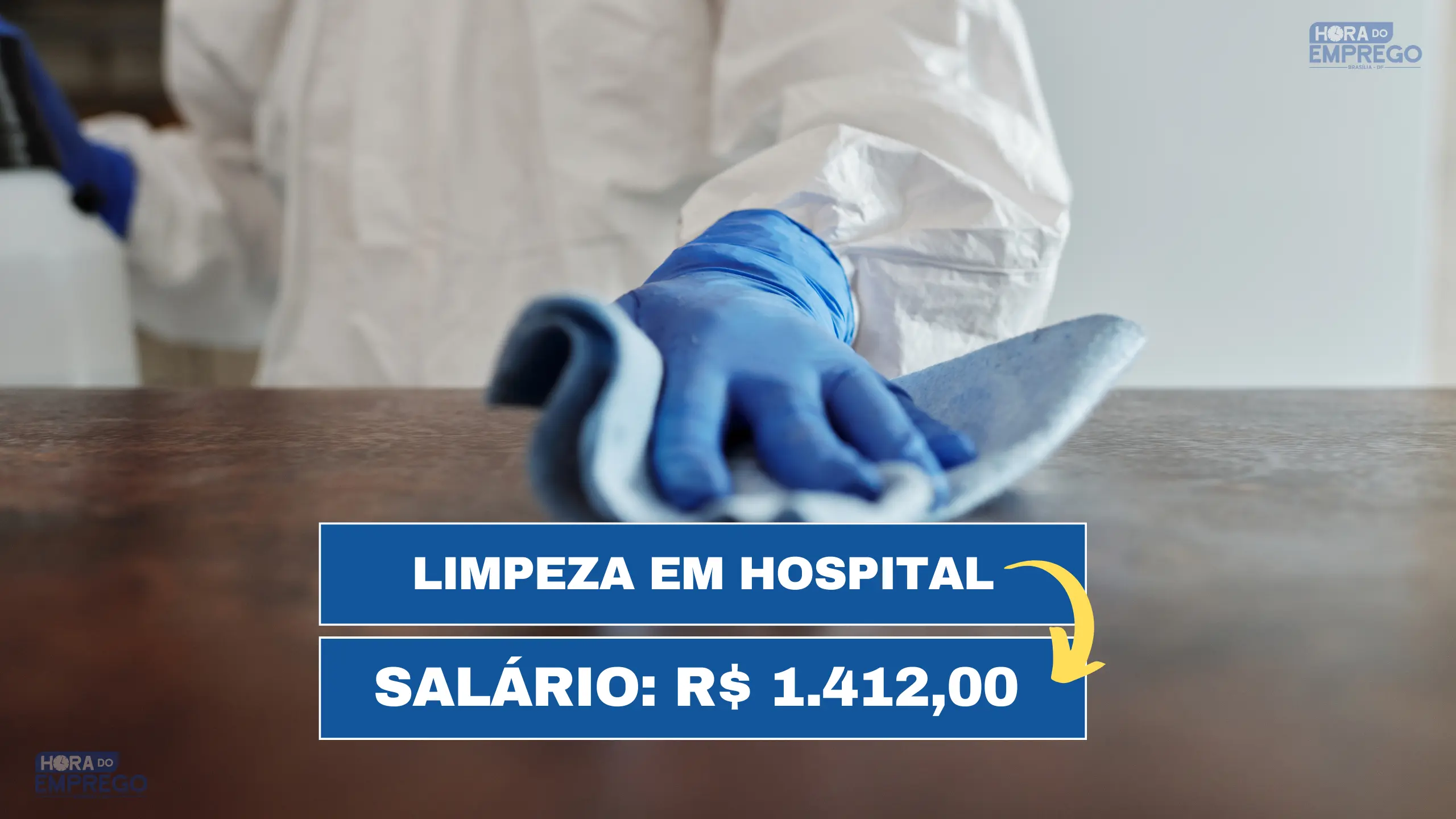 Morhena Hospitalar abre 06 vagas para Auxiliar de Higiene Hospitalar (Dia  sim, dia não) - Hora do Emprego DF