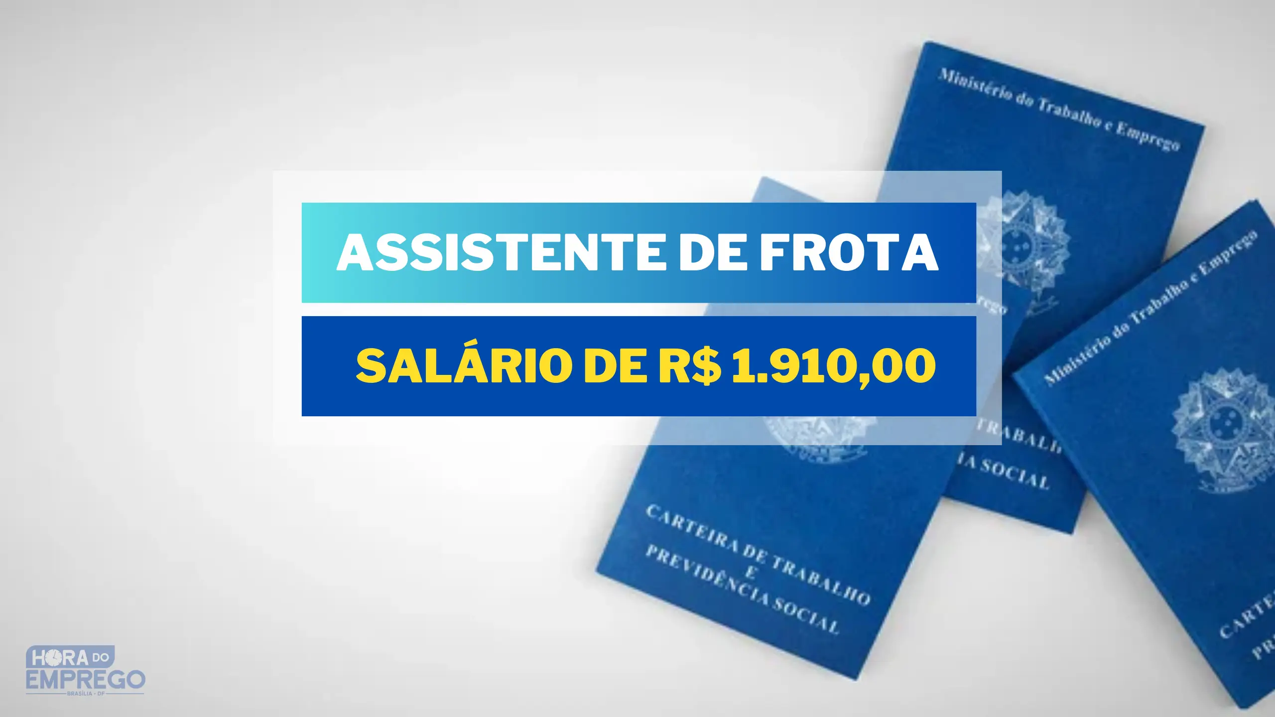 Vaga Para Assistente De Frota Com SalÁrio De R 191000 Hora Do Emprego Df 0614