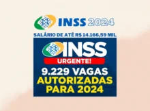 Concurso INSS 2024: Anunciado o Concurso com 9.229 Vagas com Salários de Até R$14.166,59! - Veja mais informações