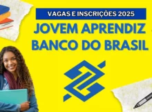 Jovem Aprendiz Banco do Brasil 2025